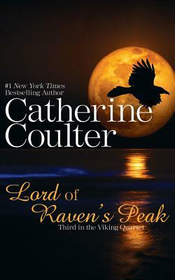 Lord of Raven's Peak by Catherine Coulter