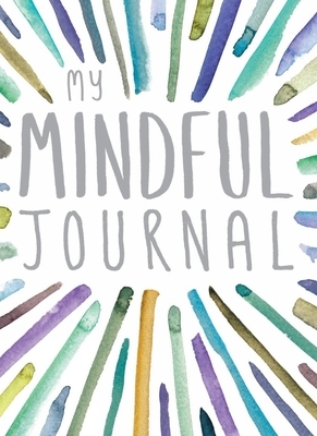 My Mindful Journal by Ups!de Down Books