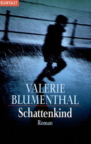 Schattenkind by Valerie Blumenthal