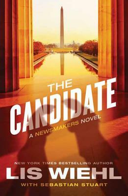 The Candidate by Lis Wiehl, Sebastian Stuart