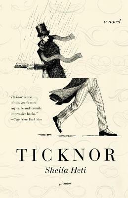 Ticknor by Sheila Heti