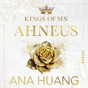 Kings of sin: Ahneus by Ana Huang