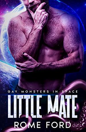 Little Mate by Rome Ford