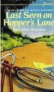 Last Seen on Hopper's Lane by Janet Allais Stegeman