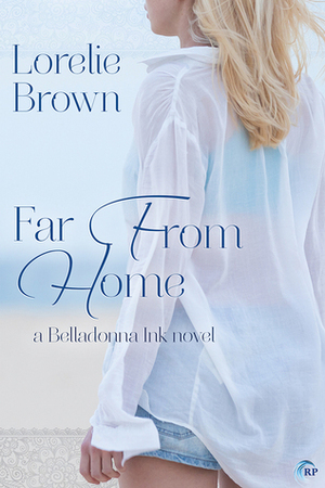 Far from Home by Lorelie Brown