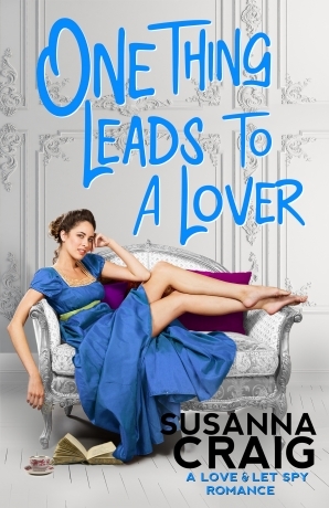 One Thing Leads to a Lover by Susanna Craig