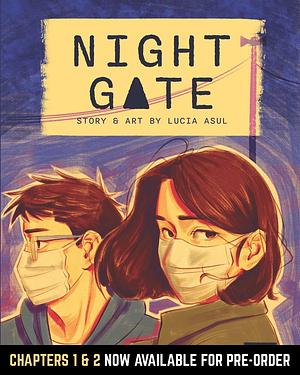 Night Gate, Ch. 1 by Lucia Asul