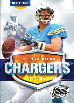 The San Diego Chargers Story by Allan Morey