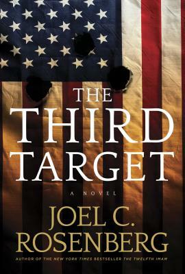 The Third Target: A J. B. Collins Novel by Joel C. Rosenberg
