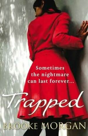 Trapped by Brooke Morgan