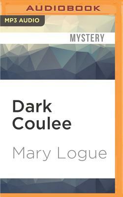 Dark Coulee by Mary Logue