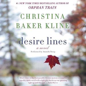 Desire Lines by Christina Baker Kline