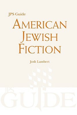 American Jewish Fiction by Josh Lambert