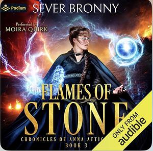 Flames of Stone by Sever Bronny