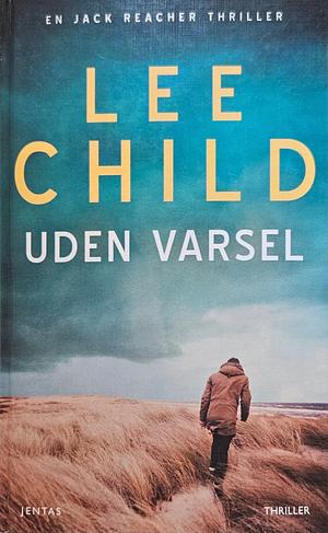 Uden varsel by Lee Child