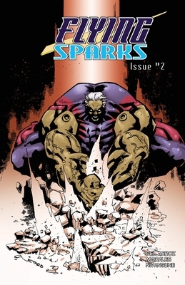 Flying Sparks Issue #2 by Jon Del Arroz