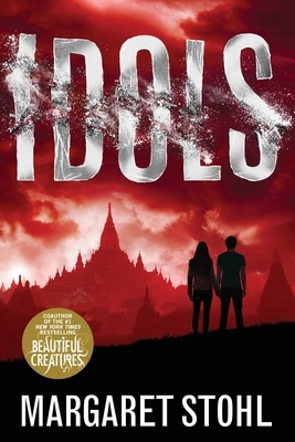 Idols by Margaret Stohl