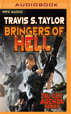 Bringers of Hell by Travis S. Taylor