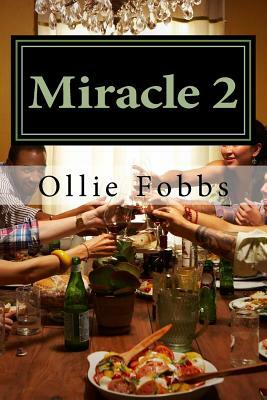 Miracle 2: A time of Revival by Ollie B. Fobbs Jr