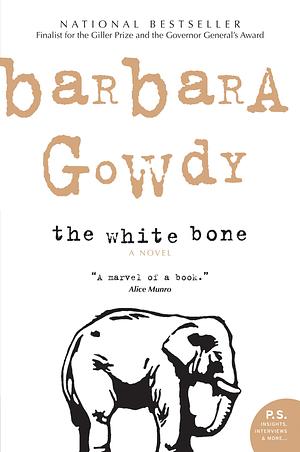 The White Bone by Barbara Gowdy