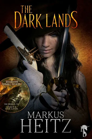 The Dark Lands by Markus Heitz