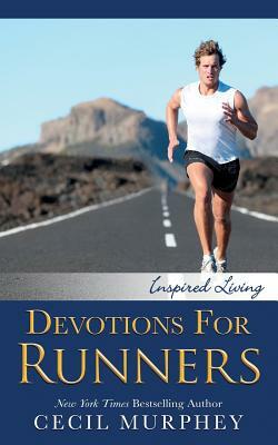 Devotions for Runners by Cecil Murphey
