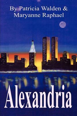 Alexandria by Patricia Walden