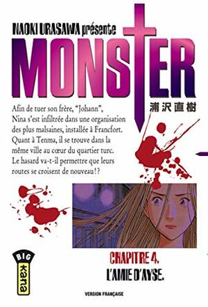 Monster, Chapitre 04 : L'amie d'Ayse by Naoki Urasawa