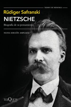 Nietzsche. Biografía de su pensamiento by Rüdiger Safranski