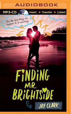 Finding Mr. Brightside by Jay Clark