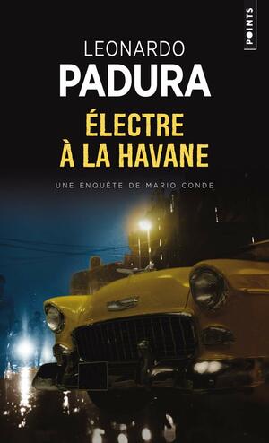 Électre à la Havane by Leonardo Padura