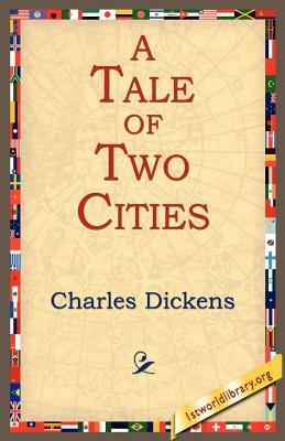 A Tale of Two Cities by Charles Dickens