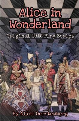 Alice in Wonderland by Alice Gerstenberg