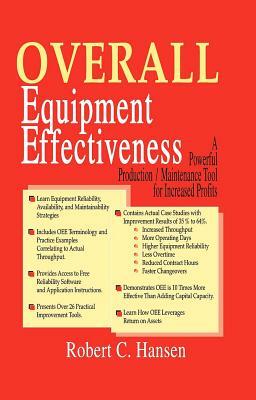 Overall Equipment Effectiveness, Volume 1 by Robert Hansen