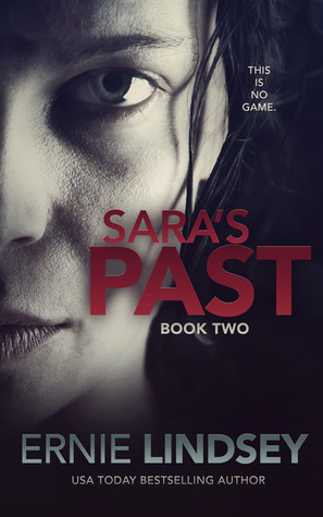 Sara's Past by Ernie Lindsey