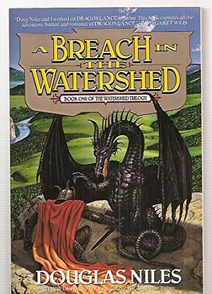 A Breach in the Watershed by Douglas Niles