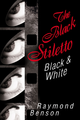 The Black Stiletto: Black & White: The Second Diary by Raymond Benson