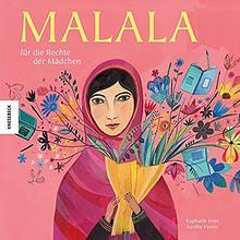 Malala: Für die Rechte der Mädchen by Raphaële Frier