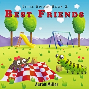 Best Friends by Aaron Miller