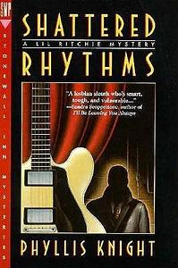 Shattered Rhythms by Phyllis Knight