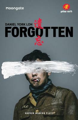 Forgotten by Daniel York Loh