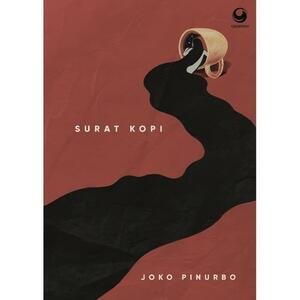 Surat Kopi by Joko Pinurbo