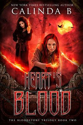 Heart's Blood by Calinda B