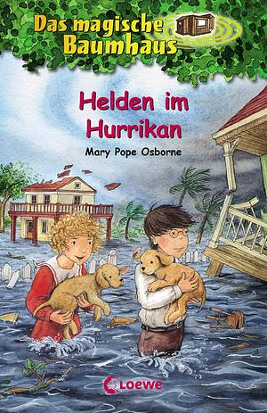 Helden im Hurrikan by Mary Pope Osborne