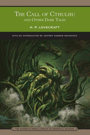 The Call of Cthulhu and Other Dark Tales by H.P. Lovecraft