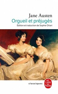 Orgueil et préjugés by Jane Austen