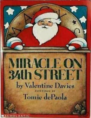 Miracle On 34th Street by Valentine Davies