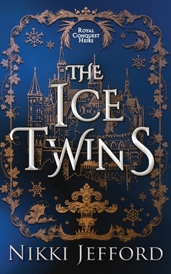 The Ice Twins by Nikki Jefford