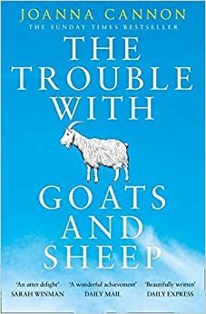 The Trouble with Goats and Sheep by Joanna Cannon