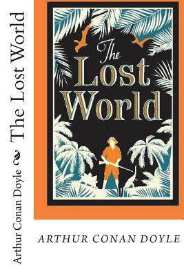 The Lost World by Arthur Conan Doyle